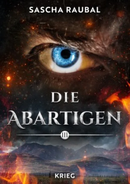 Cover: Die Abartigen, Sammelband 3 – Krieg