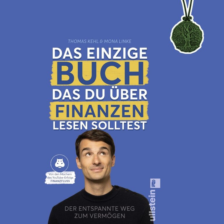Mehr über den Artikel erfahren Das einzige Buch, das Du über Finanzen lesen solltest: Der entspannte Weg zum Vermögen (Ullstein)