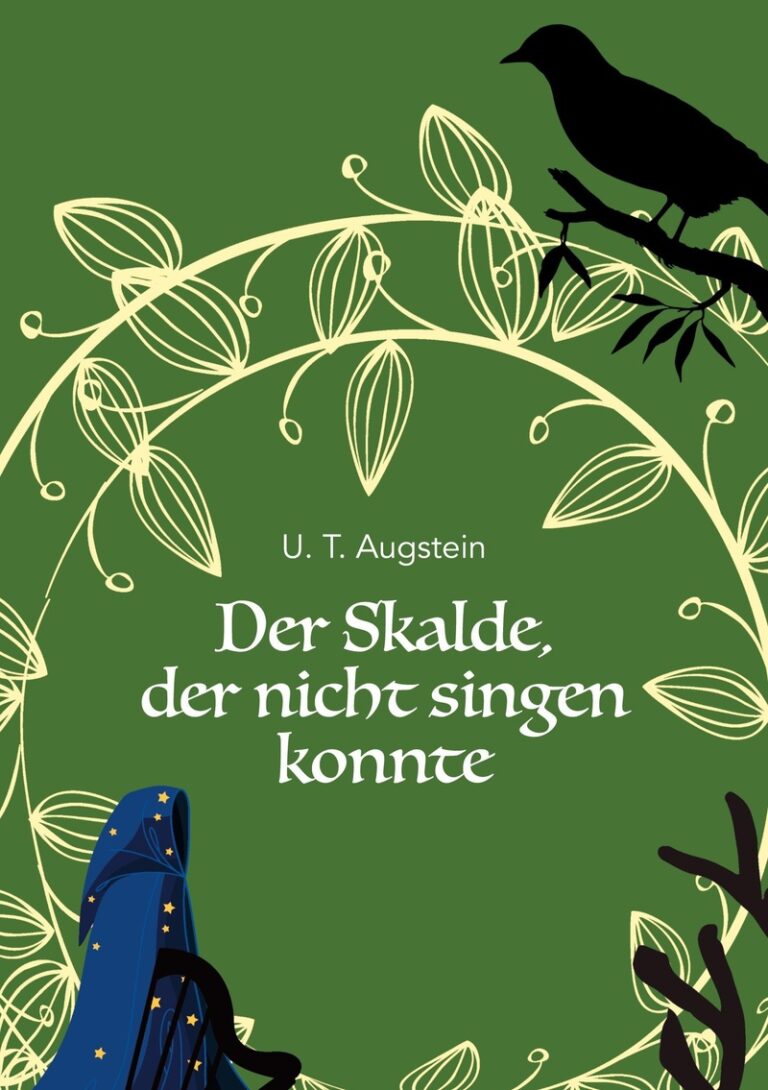 Mehr über den Artikel erfahren Der Skalde, der nicht singen konnte (U.T.Augstein)