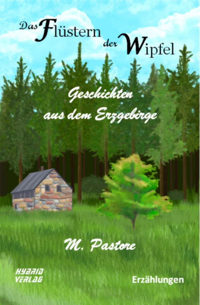 Das Flüstern der Wipfel (M. Pastore)