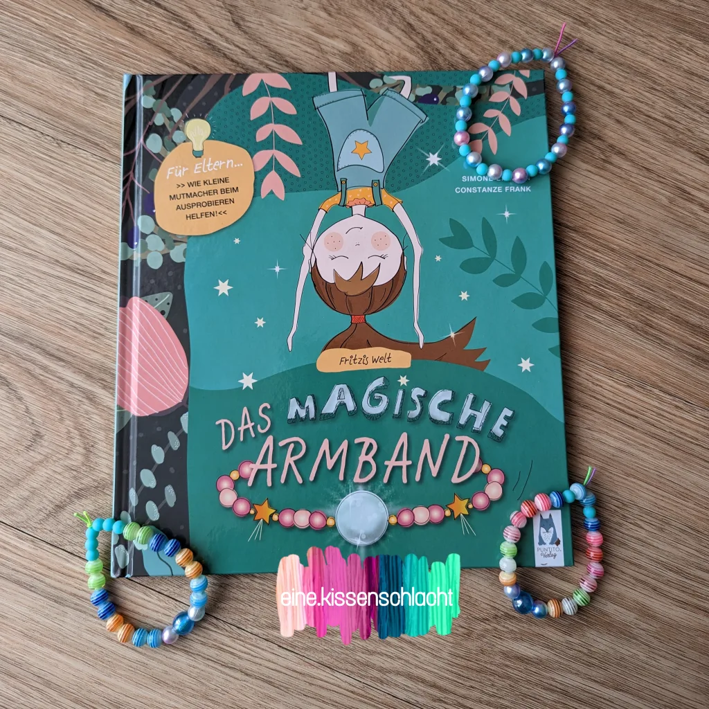 Fritzis Welt - das magische Armband (Simone Ehmann)