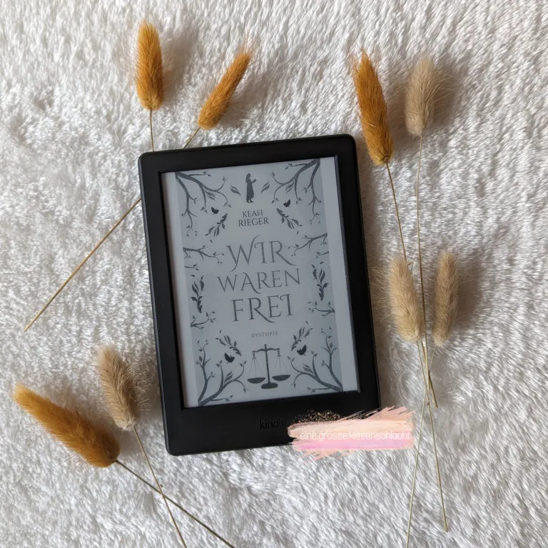 Mehr über den Artikel erfahren Wir waren frei (Keah Rieger)