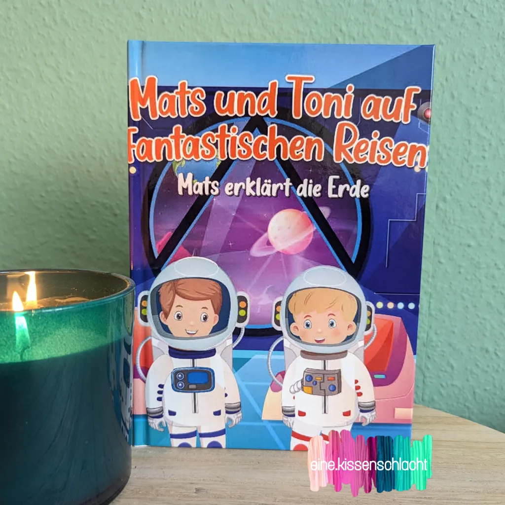 Mats und Toni auf fantastischen Reisen - Mats erklärt die Erde (Simon Andre Regling)