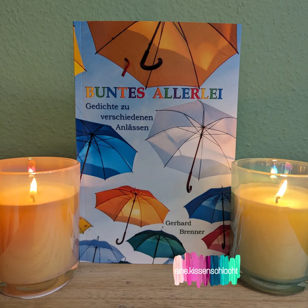 Buntes Allerlei - Gedichte zu verschiedenen Anlässen (Gerhard Brenner)