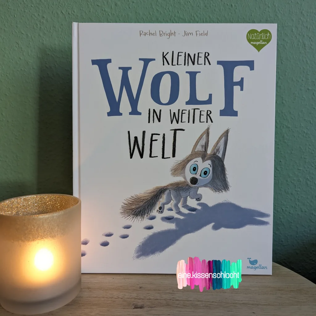Kleiner Wolf in weiter Welt (Rachel Bright)