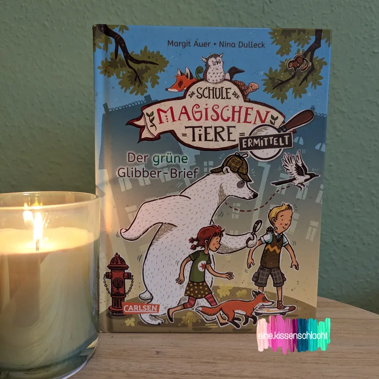 Mehr über den Artikel erfahren Die Schule der magischen Tiere ermittelt – Der grüne Glibber-Brief (Margit Auer)