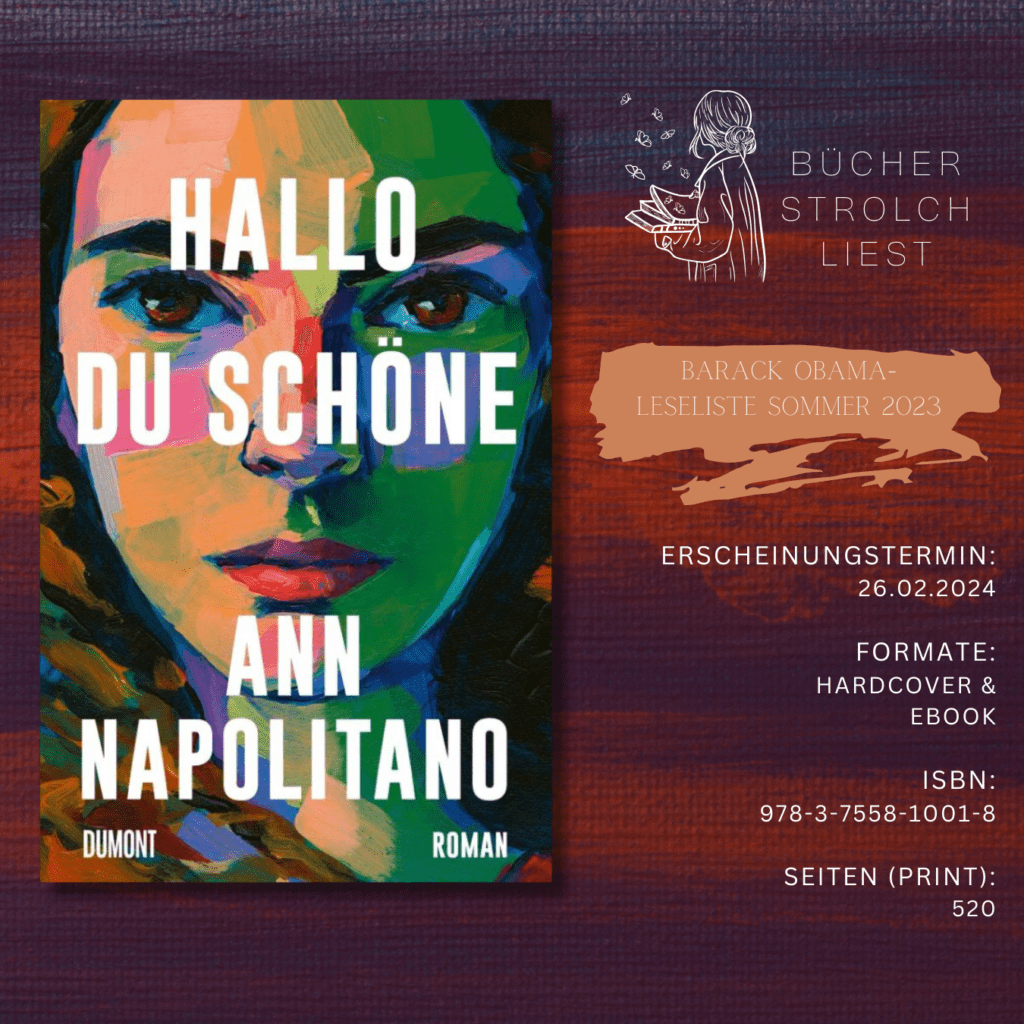 Hallo du Schöne - ich glaube, ich liebe dich! (Ann Napolitano)