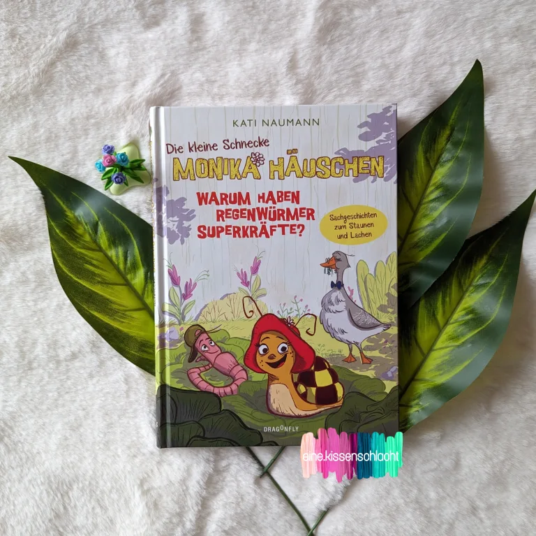 Mehr über den Artikel erfahren Die kleine Schnecke Monika Häuschen – Warum haben Regenwürmer Superkräfte? (Kati Naumann)