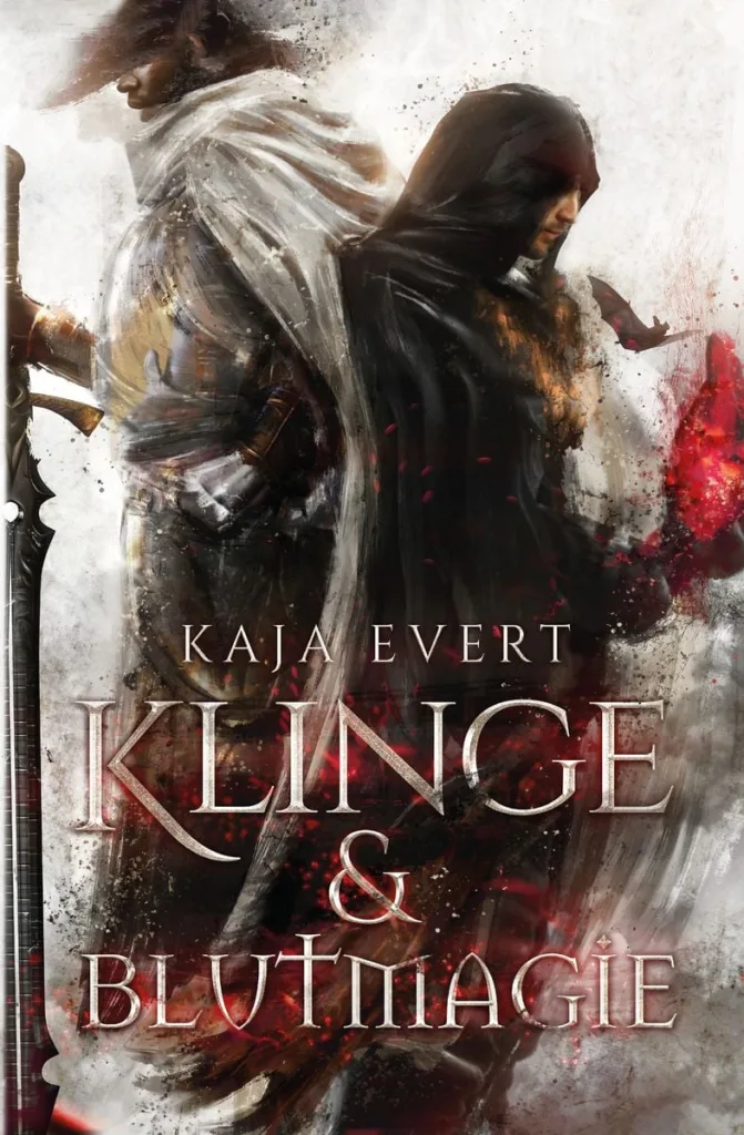 Klinge und Blutmagie (Katja Evert)