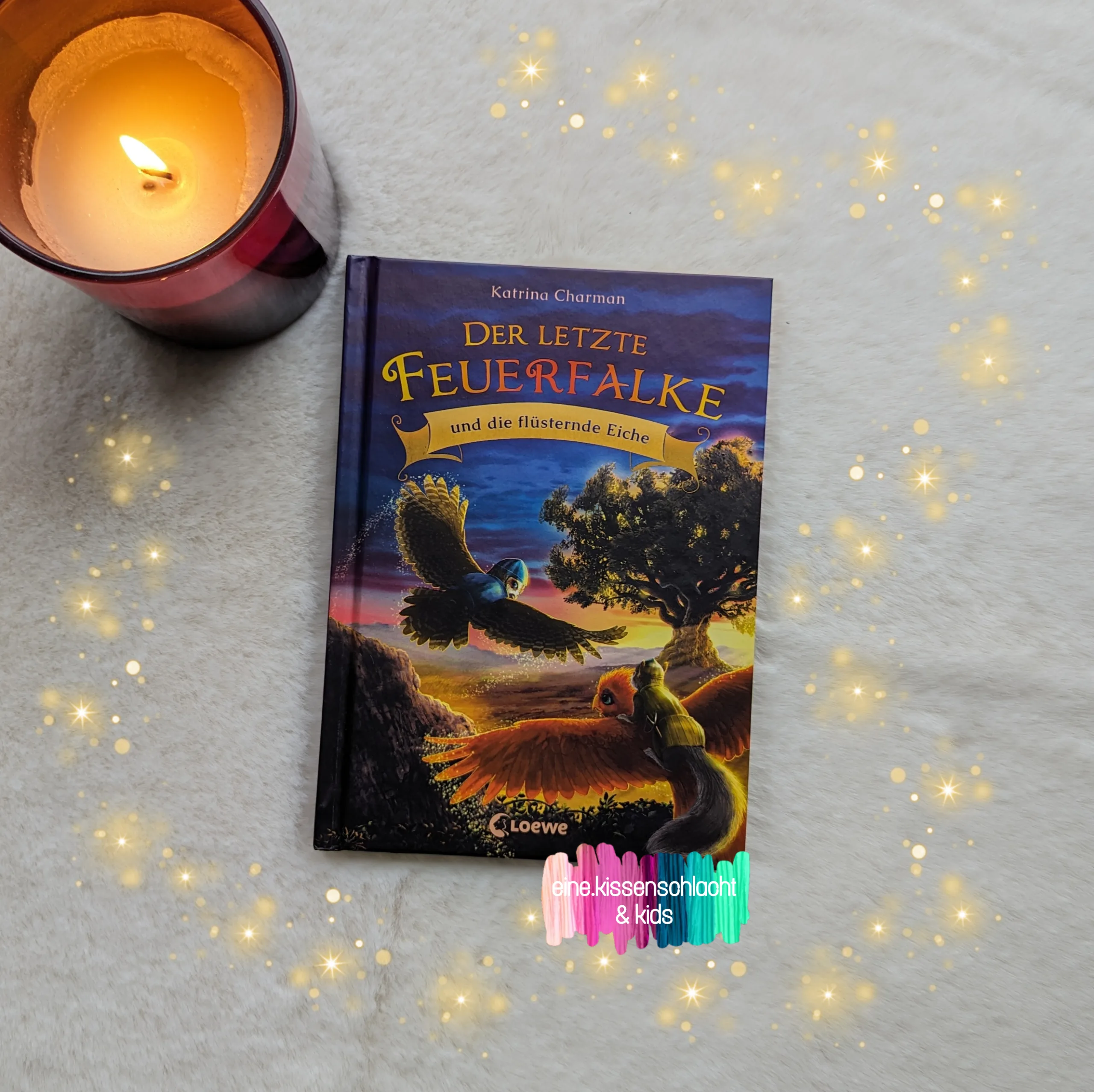 Mehr über den Artikel erfahren Der letzte Feuerfalke und die flüsternde Eiche (Katrina Charman)