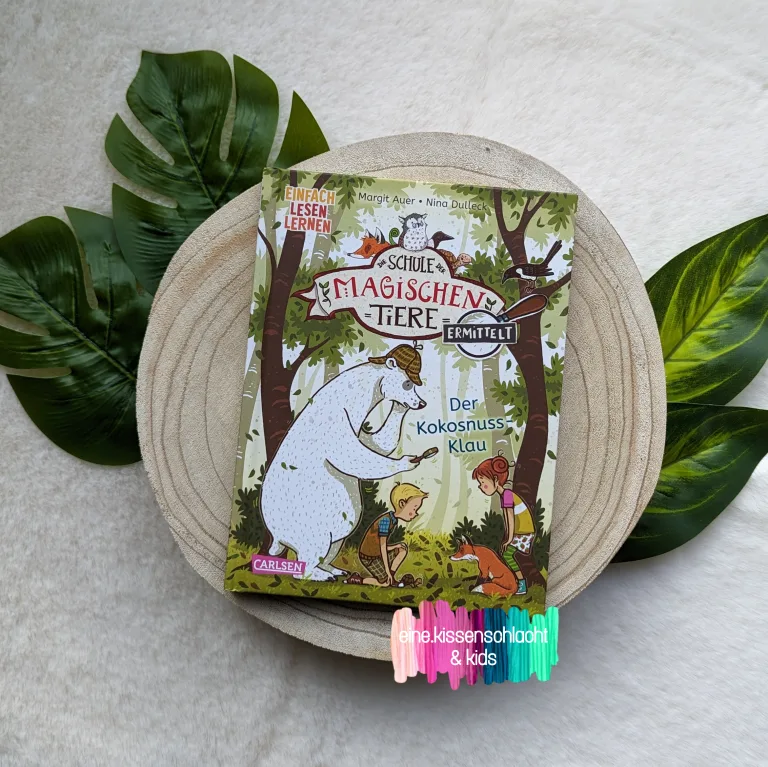 Mehr über den Artikel erfahren Die Schule der magischen Tiere ermittelt – Kokosnussklau (Margit Auer)
