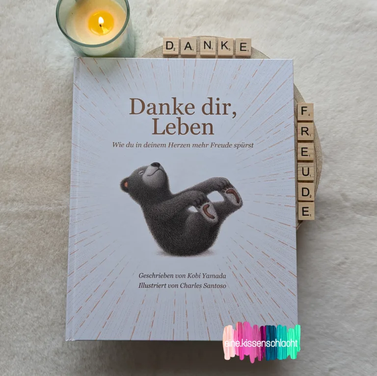 Mehr über den Artikel erfahren Danke dir, Leben – Wie du in deinem Herzen mehr Freude spürst (Kobi Yamada)