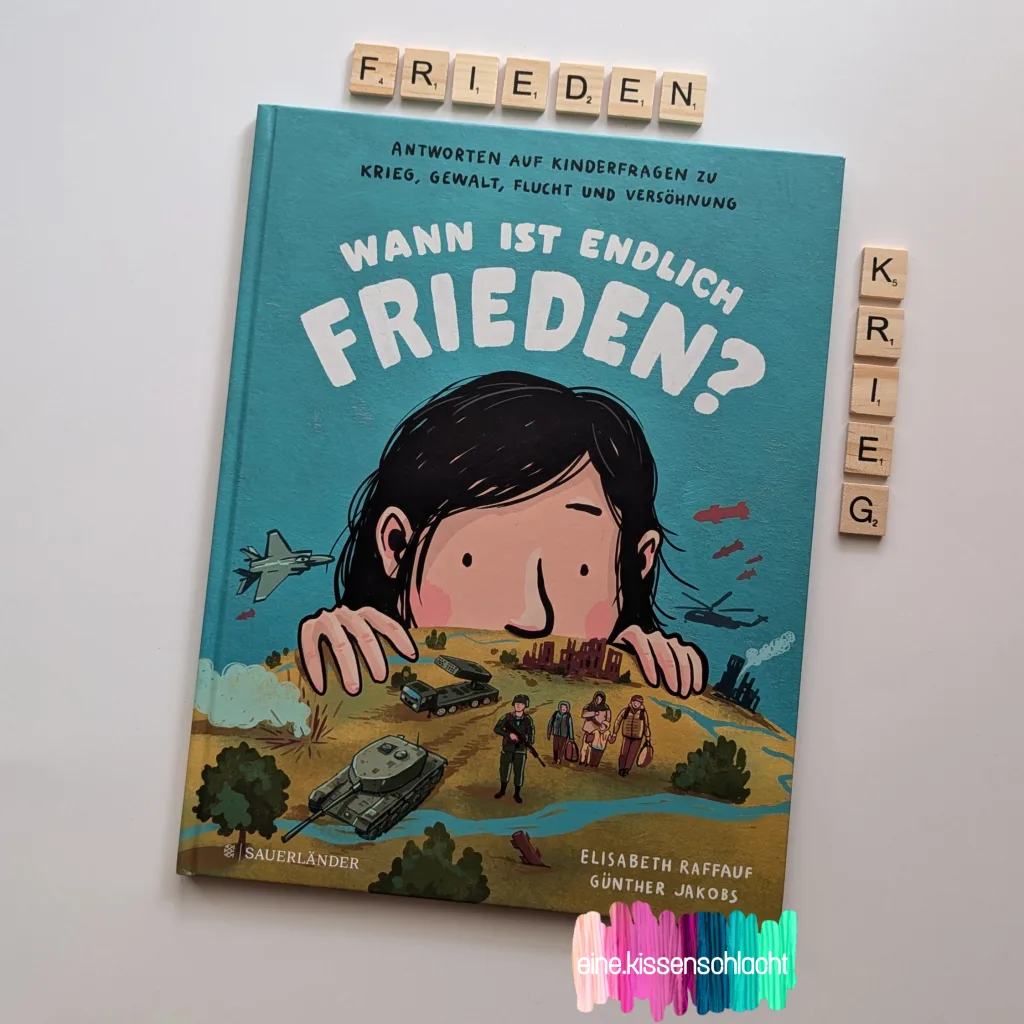 Wann ist endlich Frieden? (Elisabeth Raffauf)