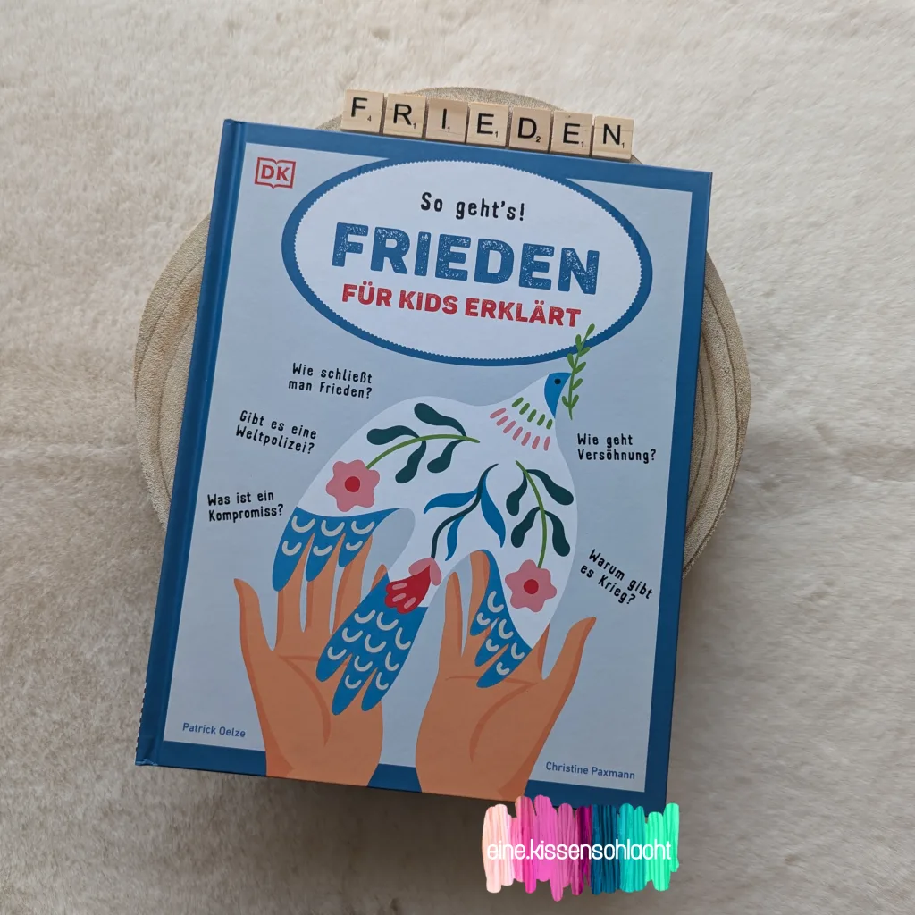 So geht's! Frieden für Kids erklärt (Christine Paxmann)