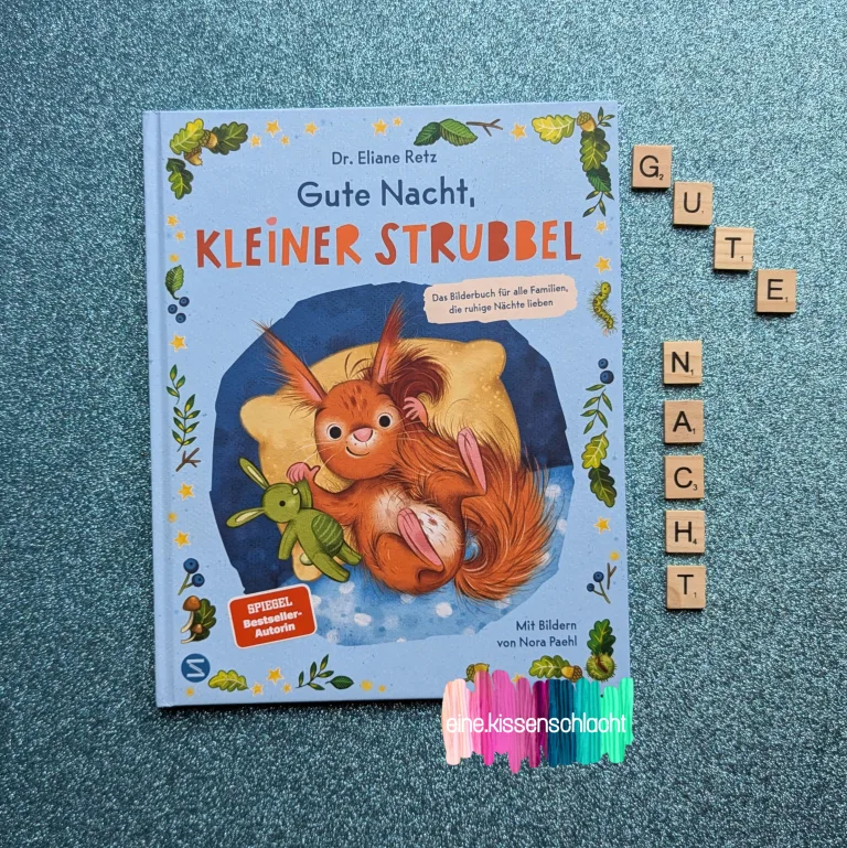 Mehr über den Artikel erfahren Gute Nacht, kleiner Strubbel (Dr. Eliane Retz)
