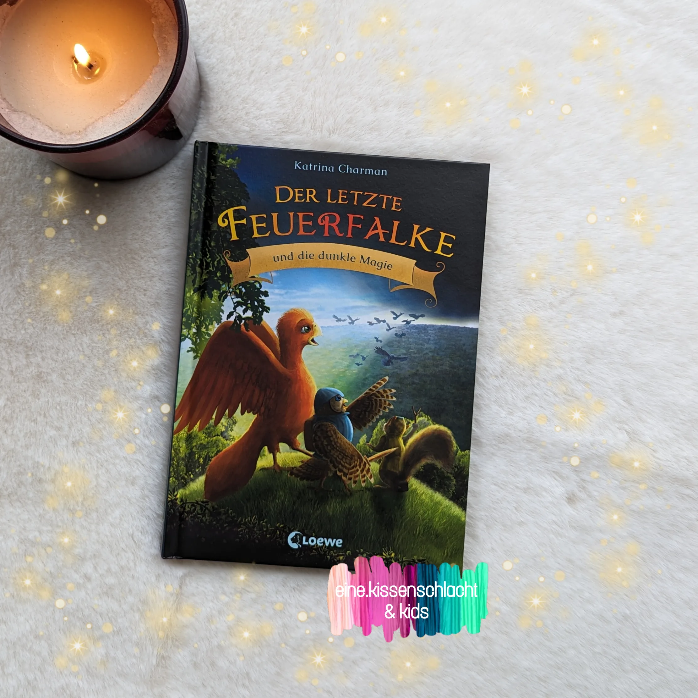 Mehr über den Artikel erfahren Der letzte Feuerfalke und die dunkle Magie (Katrina Charman)