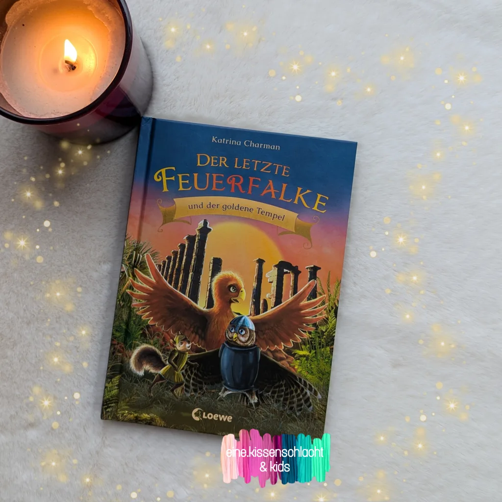 Der letzte Feuerfalke und der goldene Tempel (Katrina Charman)