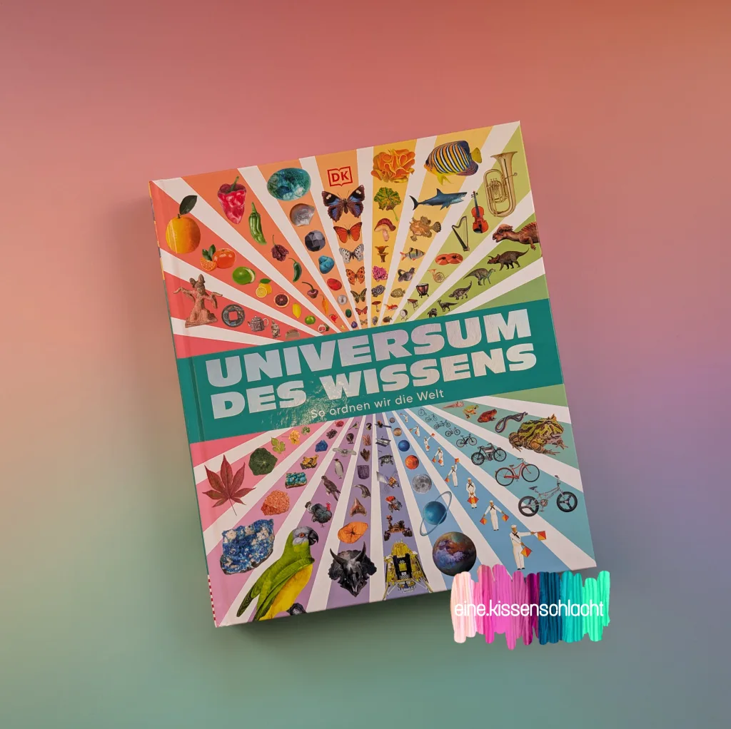 Universum des Wissens - So ordnen wir die Welt (DK Verlag)