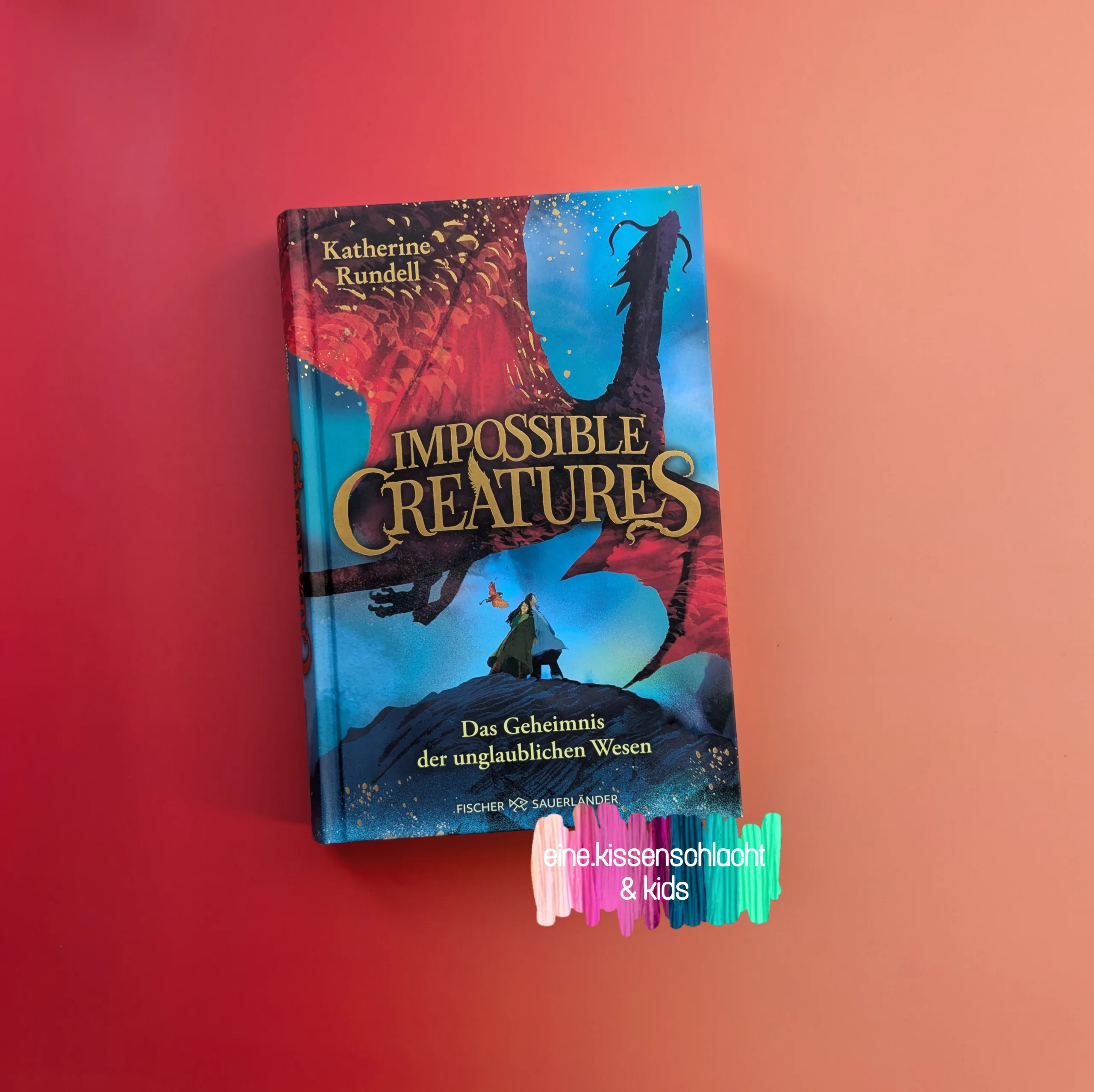 Mehr über den Artikel erfahren Impossible Creatures – Das Geheimnis der unglaublichen Wesen (Katherine Rundell)