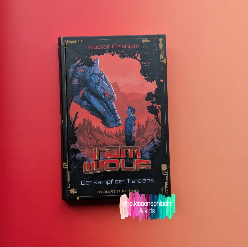 I am Wolf - Der Kampf der Tierclans (Alastair Chrisholm)