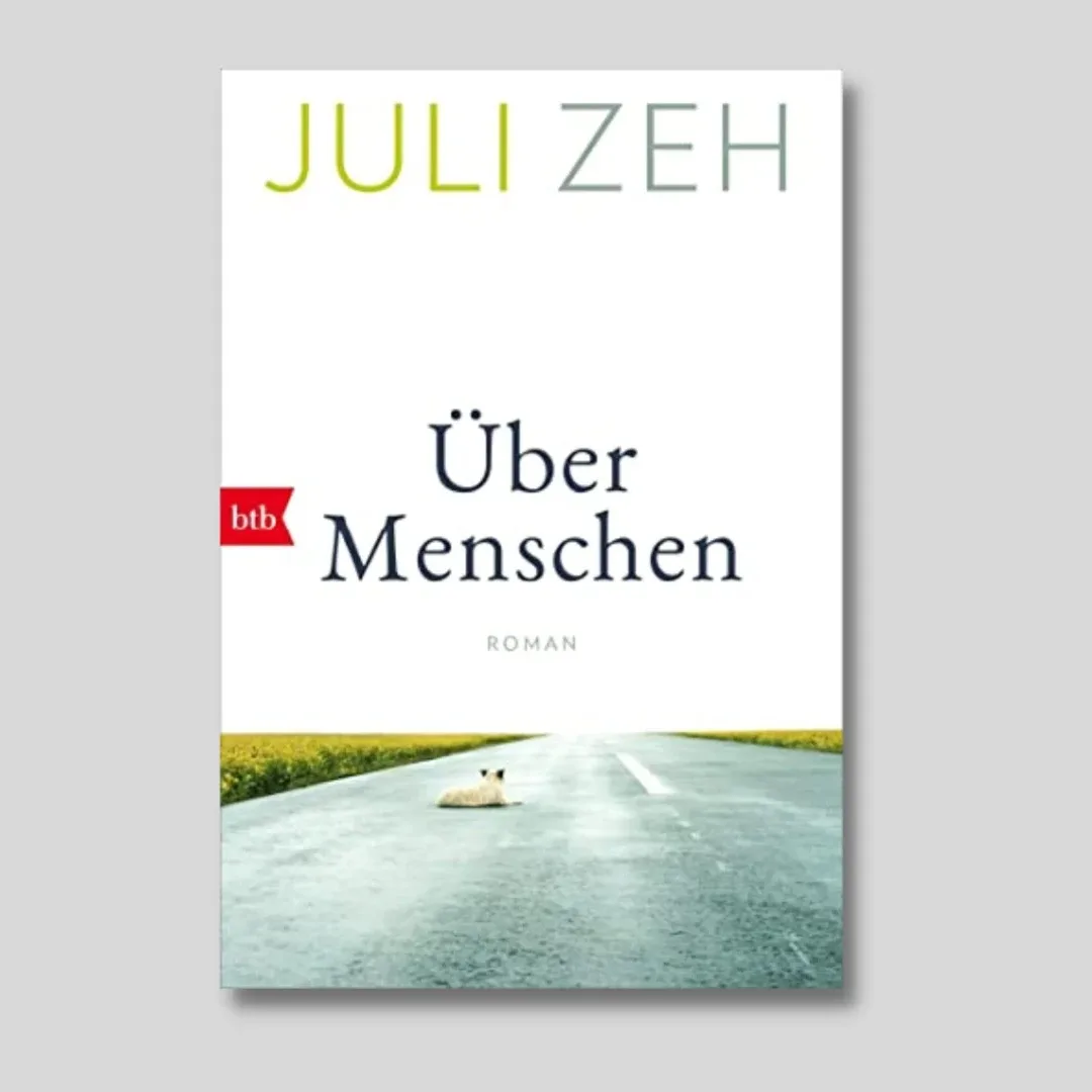 Du betrachtest gerade Über Menschen (Juli Zeh)