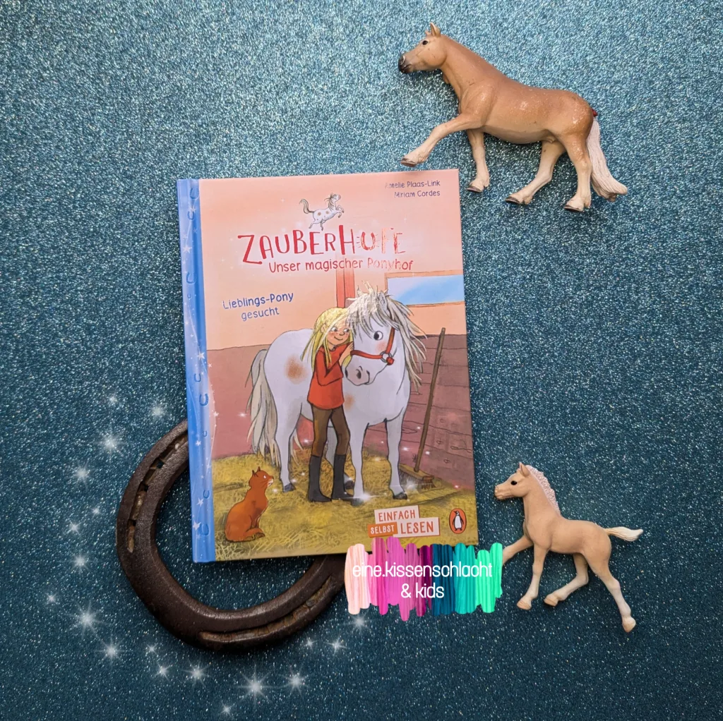 Zauberhufe - Unser magischer Ponyhof - Lieblings-Pony gesucht (Amelie Plaas-Link)