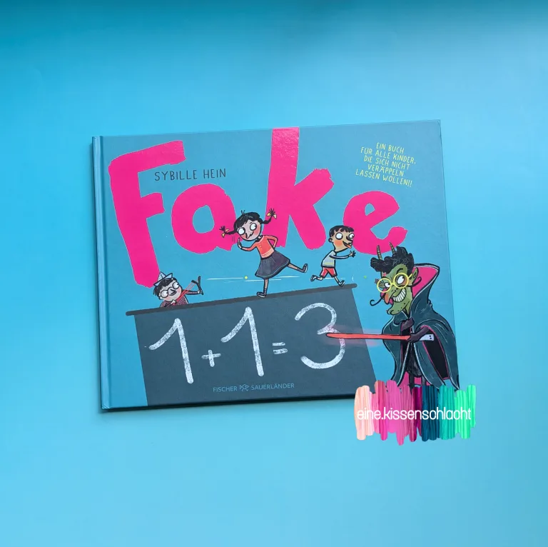 Mehr über den Artikel erfahren Fake – Ein Buch für alle Kinder, die sich nicht veräppeln lassen wollen!!! (Sybille Hein)