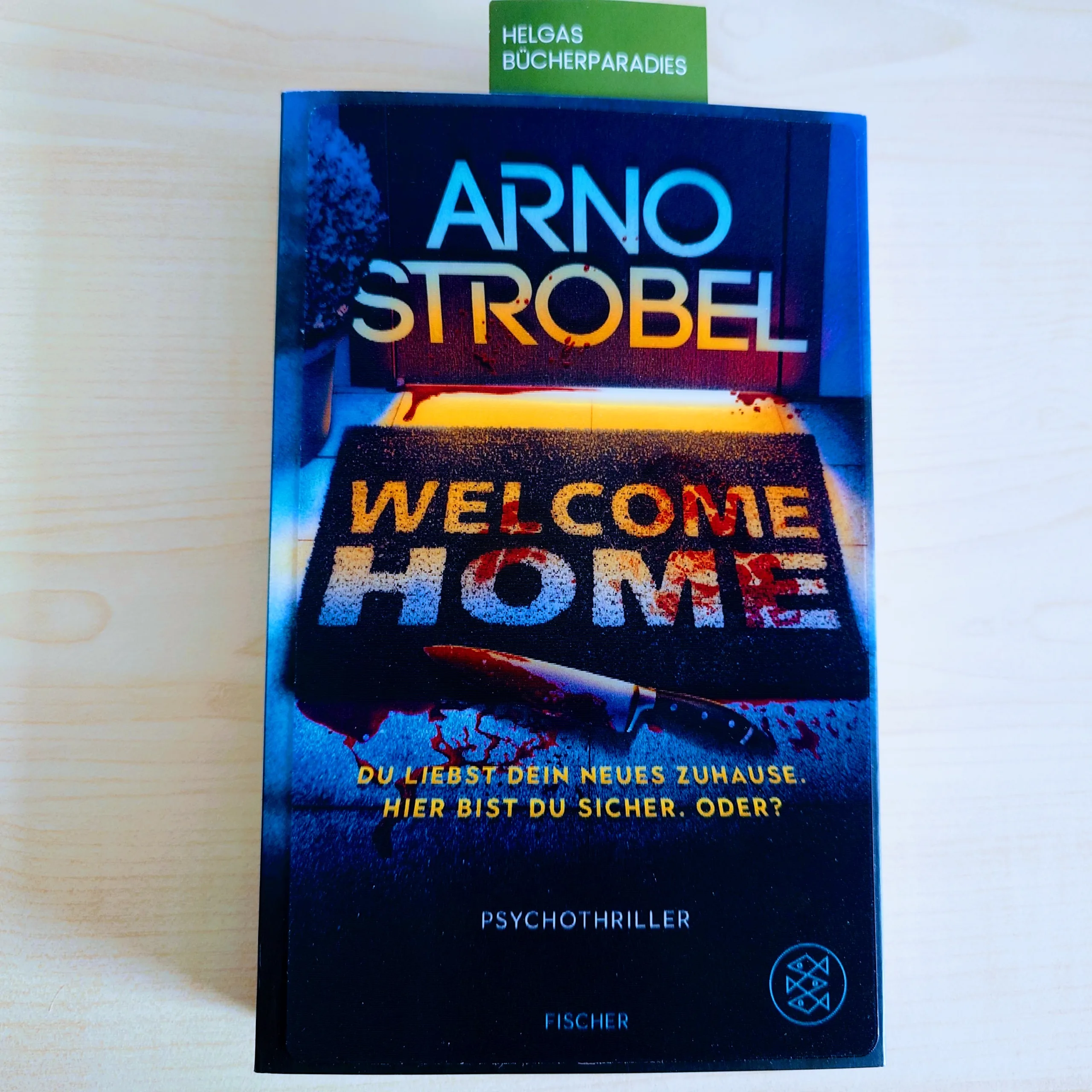 Du betrachtest gerade Welcome Home – Arno Strobel