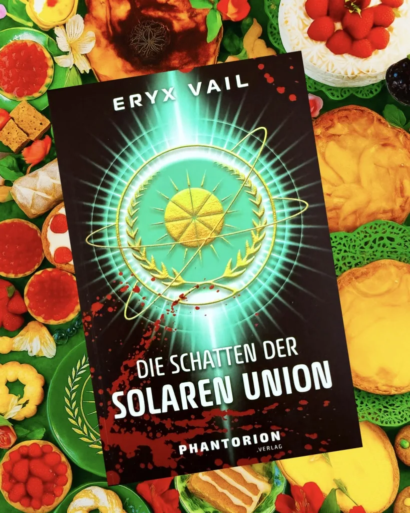 Die Schatten der solaren Union - Eryx Vail