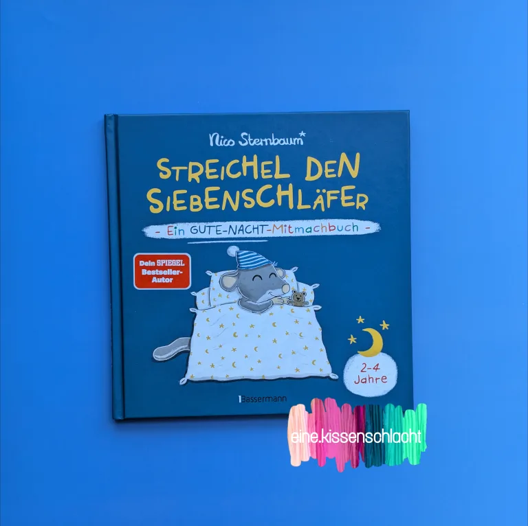 Mehr über den Artikel erfahren Streichel den Siebenschläfer – Ein Gute-Nacht-Mitmachbuch – (Nico Sternbaum)