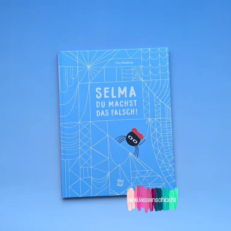 Mehr über den Artikel erfahren Selma du machst das falsch! (Tini Malina)