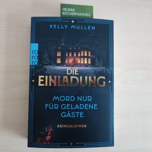 Mehr über den Artikel erfahren Die Einladung – Kelly Mullen