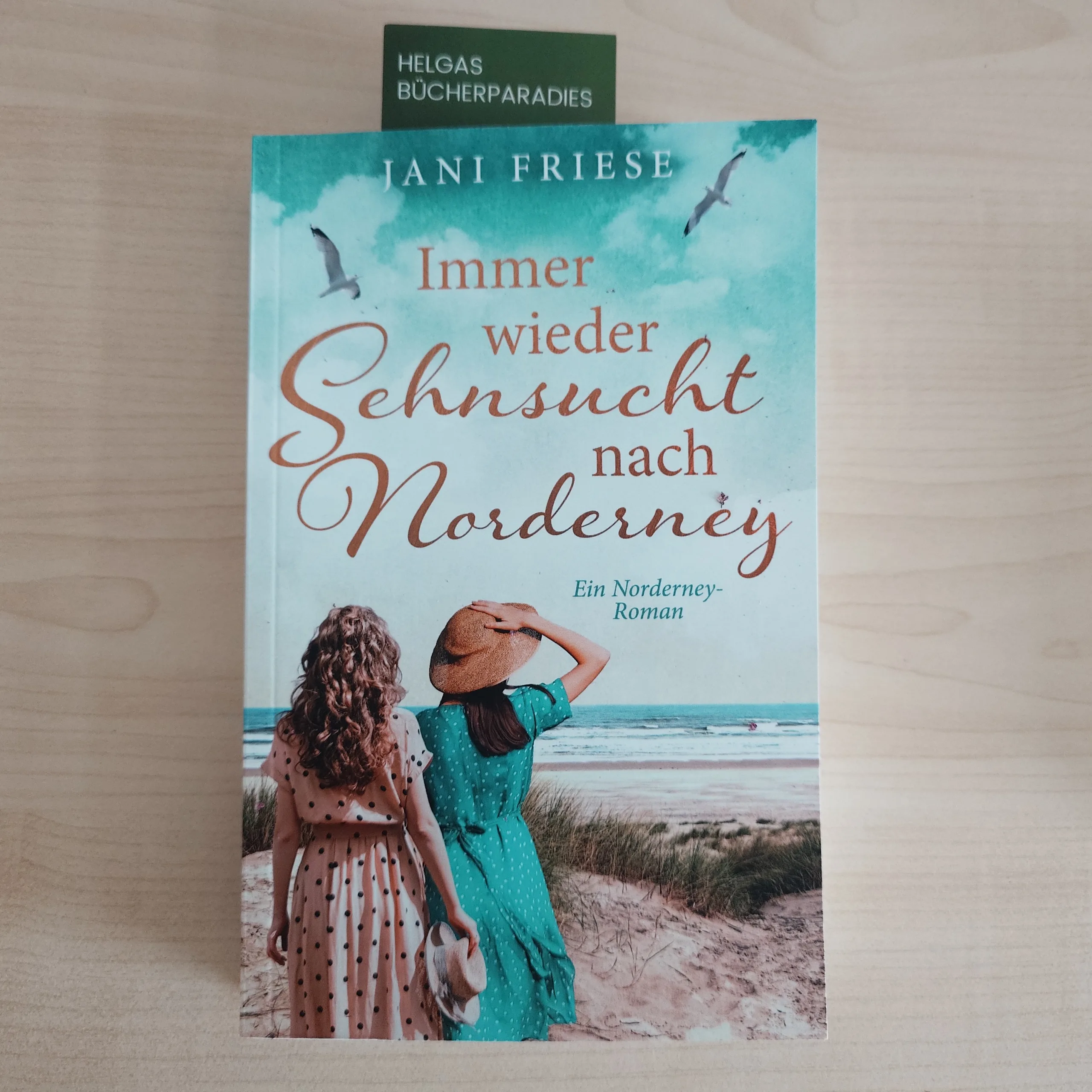 Du betrachtest gerade Immer wieder Sehnsucht nach Norderney – Jani Friese