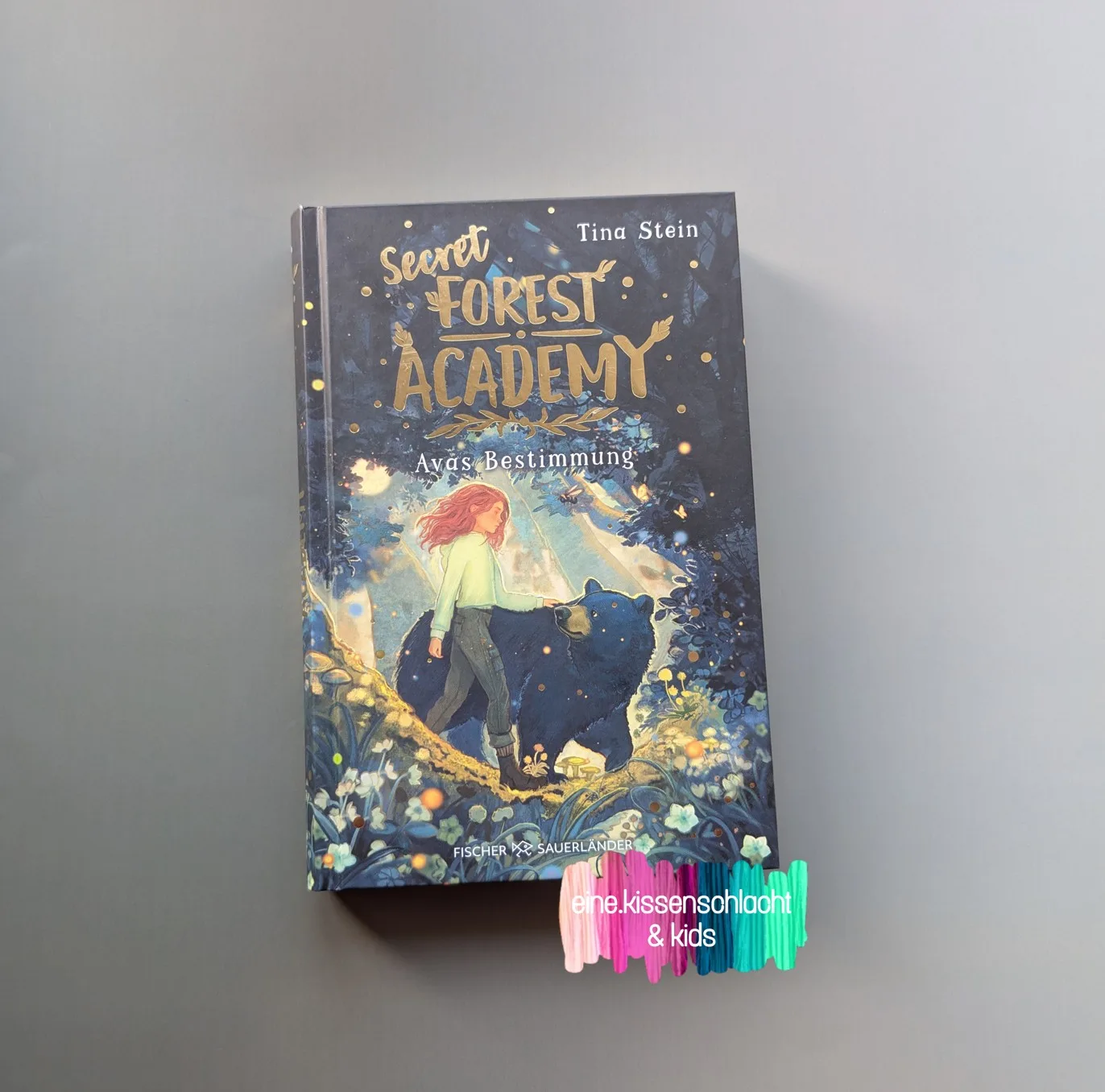 Mehr über den Artikel erfahren Secret Forest Academy – Avas Bestimmung (Tina Stein)