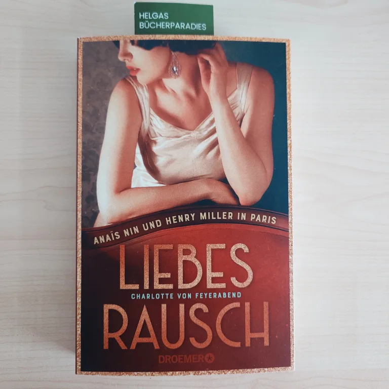 Mehr über den Artikel erfahren Liebesrausch – Charlotte von Feyerabend