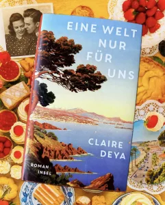 Mehr über den Artikel erfahren Eine Welt nur für uns – Claire Deya