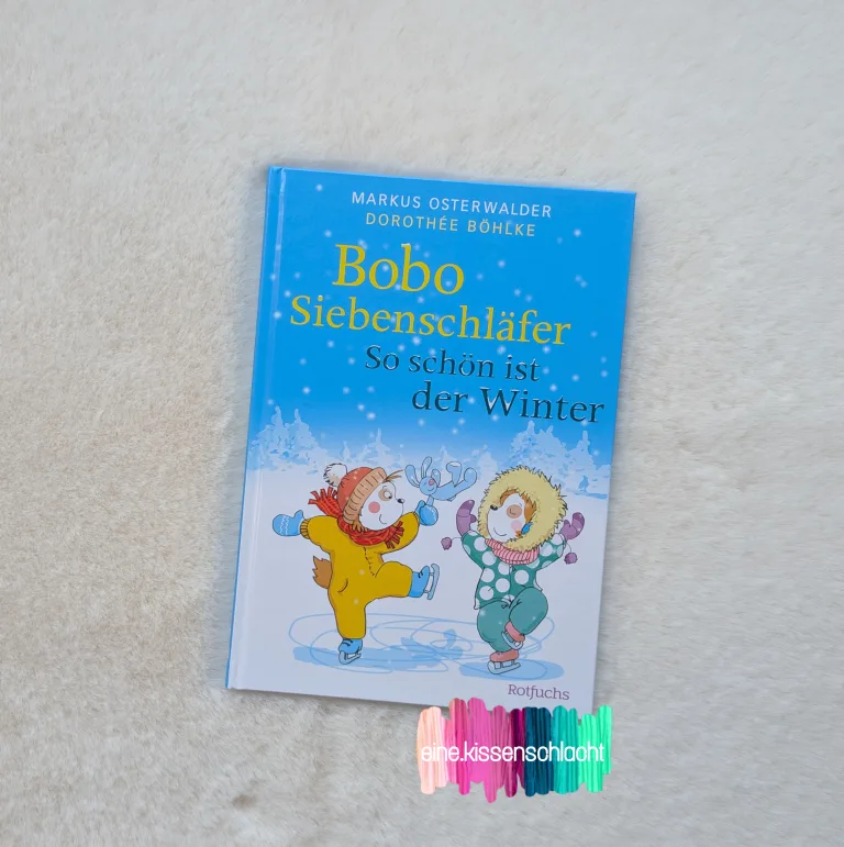 Mehr über den Artikel erfahren Bobo Siebenschläfer – So schön ist der Winter (Markus Osterwalder, Susanna Moll)