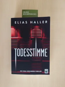 Mehr über den Artikel erfahren Todesstimme – Elias Haller
