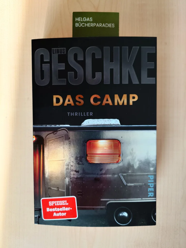 Mehr über den Artikel erfahren Das Camp – Linus Geschke