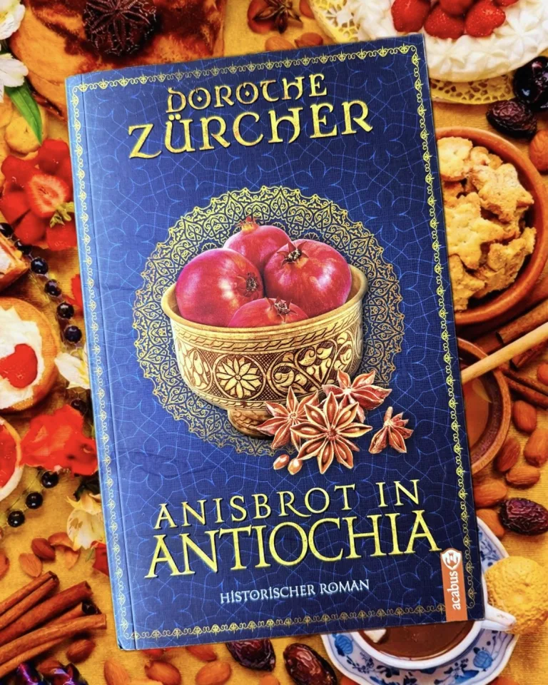 Mehr über den Artikel erfahren Anisbrot in Antiochia – Dorothe Zürcher