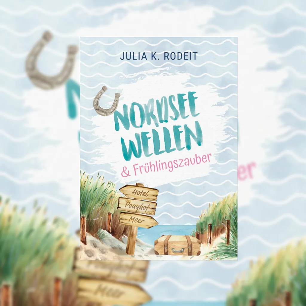 Rodeit Julia K. - Nordseewellen und Frühlingszauber