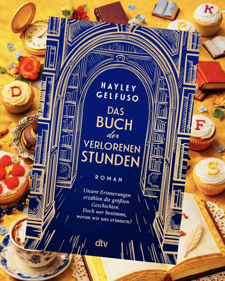 Mehr über den Artikel erfahren Das Buch der verlorenen Stunden – Hayley Gelfuso
