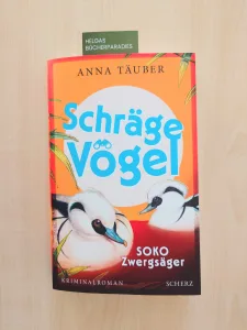 Schräge Vögel SOKO Zwergsäger – Anna Täuber