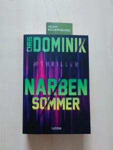 Narbensommer – Chris Dominik