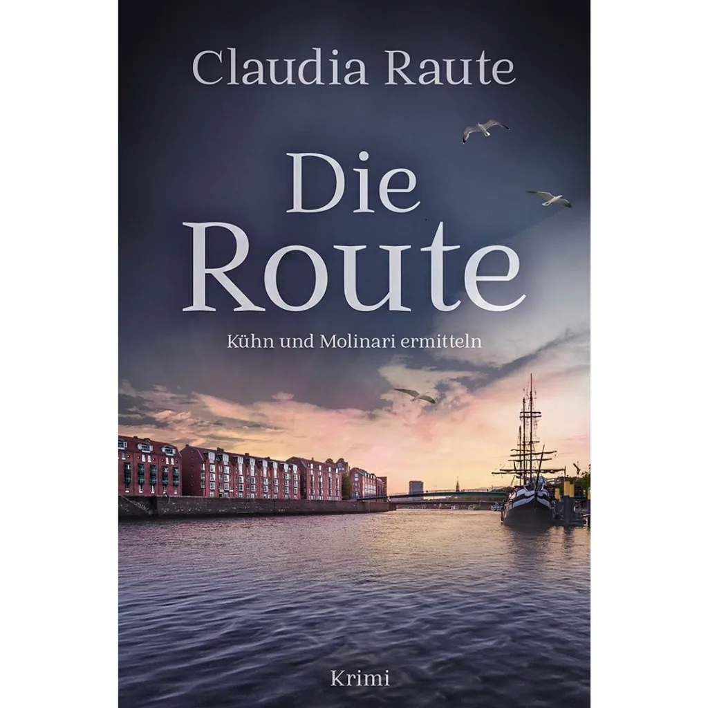 Die Route (Claudia Raute)