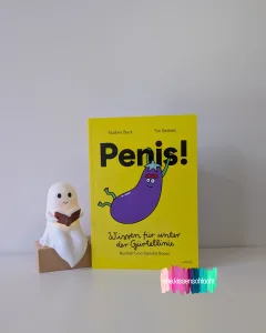 Penis! Wissen für unter der Gürtellinie (Nadine Beck, Tim Berkels)