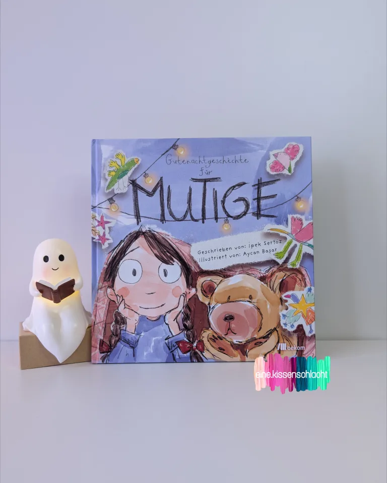 Mehr über den Artikel erfahren Gutenachtgeschichte für Mutige (Ipek Sertöz)