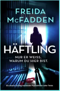 Der Häftling – Freida McFadden