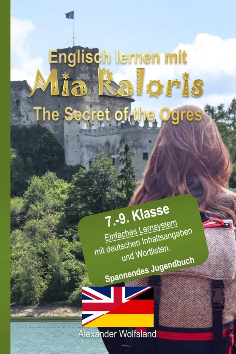 Mehr über den Artikel erfahren Englisch lernen mit Mia Raloris – The Secret of the Ogres für die Klassen 7-9