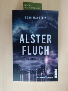 Alsterfluch – Bodo Manstein